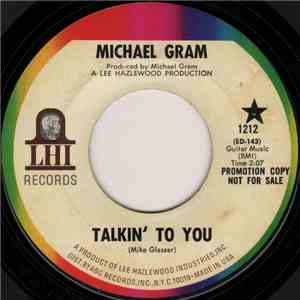 Michael Gram - Talkin' To You download flac mp3