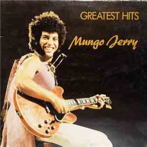 Mungo Jerry - Greatest Hits download flac mp3