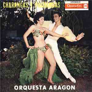 Orquesta Aragon - Charangas Y Pachangas download flac mp3