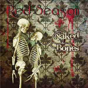Red Season - Naked Bones download flac mp3