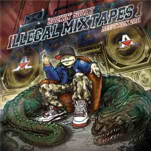 Rockin' Squat - Illégal Mixtapes 1 download flac mp3