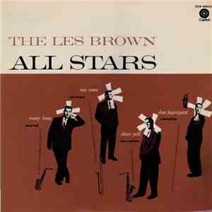 Ronny Lang Saxtet / Ray Sims With Strings / Dave Pell Ensemble / Don Fagerquist Nonette - The Les Brown All Stars download flac mp3