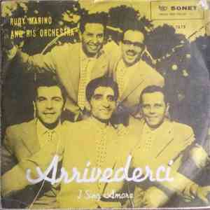 Rudy Marino And His Orchestra - Arrivederci download flac mp3