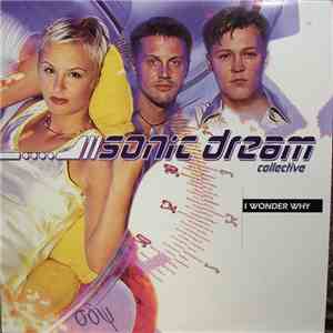 Sonic Dream Collective - I Wonder Why download flac mp3