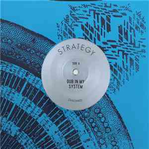 Strategy  - Dub In My System download flac mp3