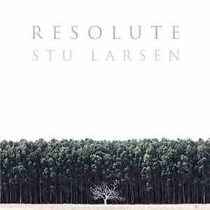 Stu Larsen - Resolute download flac mp3