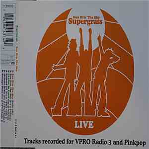 Supergrass - Sun Hits The Sky Live flac mp3 download
