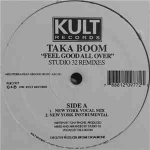 Taka Boom - Feel Good All Over (Studio 32 Remixes) download flac mp3