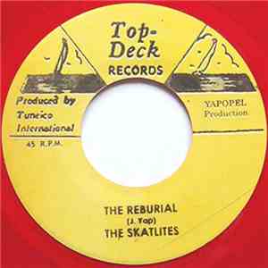 The Skatlites / Unknown Artist - The Reburial / Love Will Find A Way download flac mp3