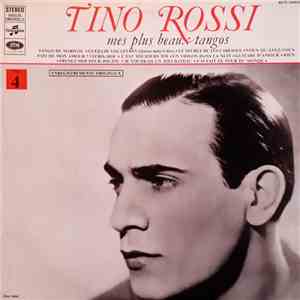 Tino Rossi - Vol.4 - Mes Plus Beaux Tangos download flac mp3