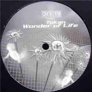 Tukan - Wonder Of Life download flac mp3