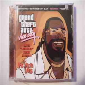 Various - Grand Theft Auto Vice City O.S.T. - Volume 6 : Fever 105 download flac mp3