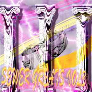 Various - Sewer Greats, Volume III download flac mp3