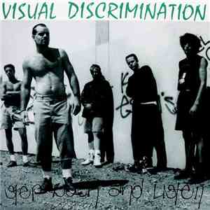 Visual Discrimination - Step Back And Listen download flac mp3