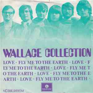 Wallace Collection - Fly Me To The Earth / Love download flac mp3