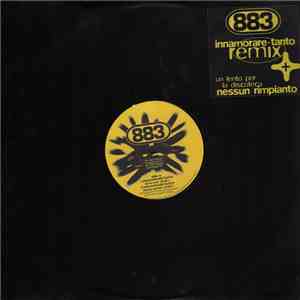 883 - Innamorare Tanto (Remix) / Nessun Rimpianto download flac mp3