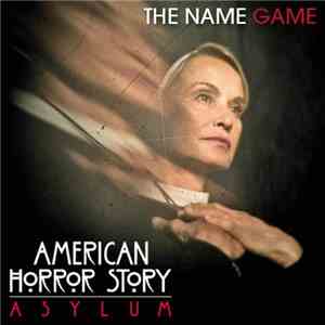 American Horror Story Cast - The Name Game download flac mp3