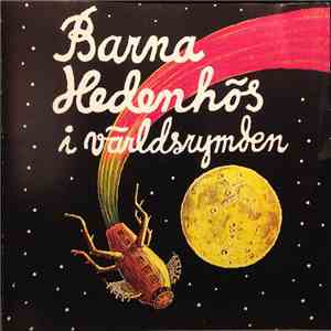 Bertil Almquist - Barna Hedenhös - I Världsrymden download flac mp3