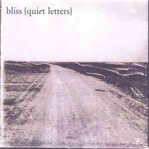 Bliss - Quiet Letters download flac mp3