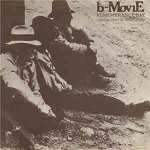 B-Movie - Remembrance Day = Un Dia Para El Recuerdo download flac mp3