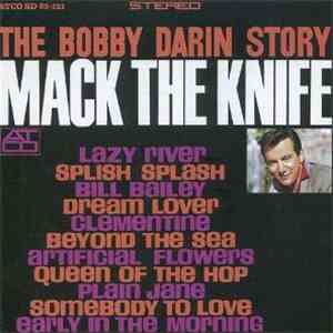 Bobby Darin - The Bobby Darin Story - Mack The Knife download flac mp3