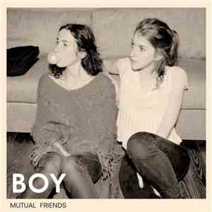BOY  - Mutual Friends download flac mp3