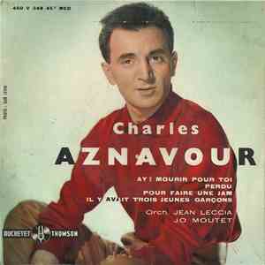 Charles Aznavour - Ay! Mourir Pour Toi download flac mp3