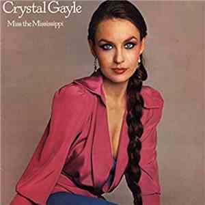 Crystal Gayle - Miss The Mississippi flac mp3 download