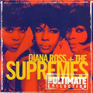 Diana Ross + The Supremes - The Ultimate Collection download flac mp3