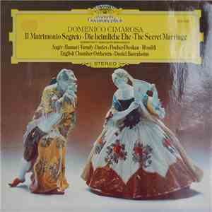 Domenico Cimarosa - Il Matrimonio Segreto (Brani Scelti) = Die Heimliche Ehe = The Secret Marriage download flac mp3