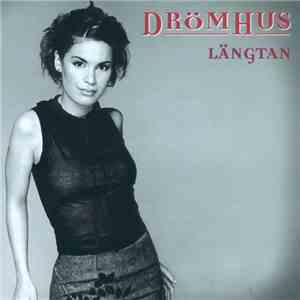 Drömhus - Längtan download flac mp3