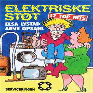 Elsa Lystad og Arve Opsahl - Electriske Støt download flac mp3