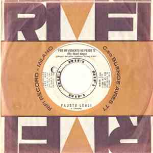 Fausto Leali E I Novelty - Per Un Momento Ho Perso Te (My Heart Sings) / È Solo Un Gioco (Like A Baby) download flac mp3