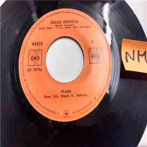Flash  - Dejare La Llave En Mi Puerta / Dulce entrega download flac mp3