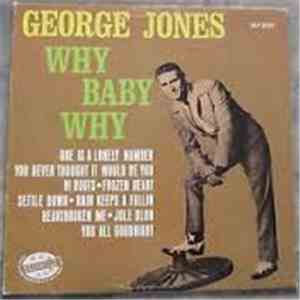 George Jones  - Why Baby Why download flac mp3