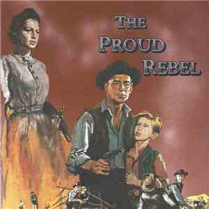 Jerome Moross - The Proud Rebel download flac mp3