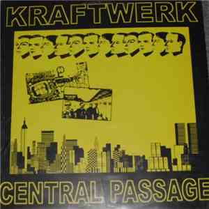 Kraftwerk - Central Passage download flac mp3