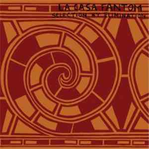 La Casa Fantom - Selection By Elimination download flac mp3