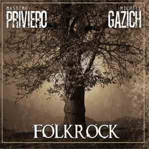 Massimo Priviero Michele Gazich - Folkrock download flac mp3