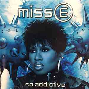 Missy Elliott - Miss E ...So Addictive download flac mp3