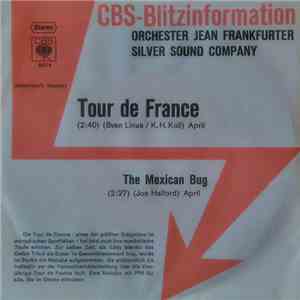 Orchester Jean Frankfurter, Silver Sound Company - Tour De France download flac mp3