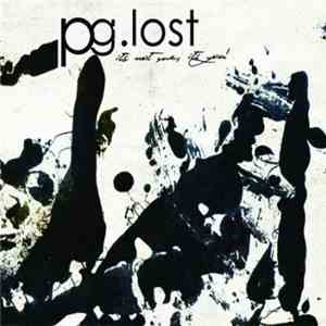 pg.lost - It's Not Me, It's You! download flac mp3
