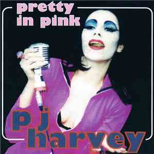 PJ Harvey - Pretty In Pink download flac mp3