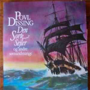 Povl Dissing - Den Sorte Sejler - Og Andre Sømandssange download flac mp3