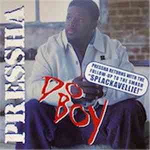 Pressha - Do Boy download flac mp3