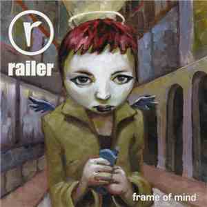 Railer - Frame Of Mind download flac mp3