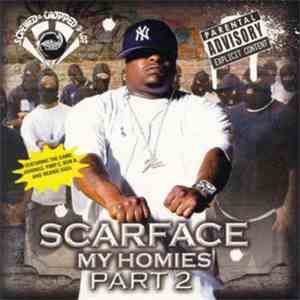 Scarface  - My Homies, Part 2 (Screwed & Chopped-A-Lot) download flac mp3