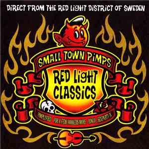 Small Town Pimps - Red Light Classics download flac mp3