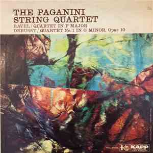 The Paganini String Quartet - Ravel Quartet In F Major, Debussy Quartet No. 1 In G Minor, Opus 10 download flac mp3