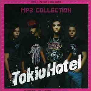 Tokio Hotel - MP3 Collection download flac mp3